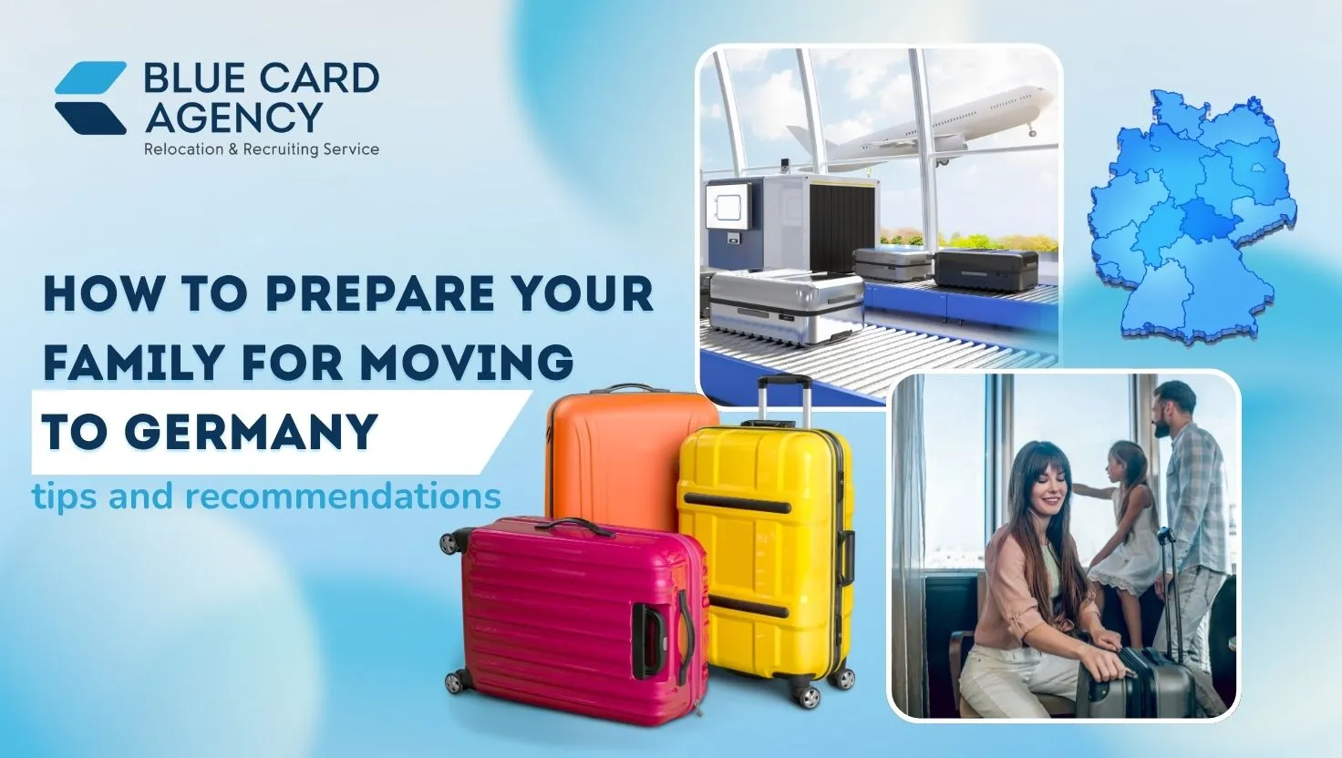 How to prepare your family for movingto Germany: tips and recommendations